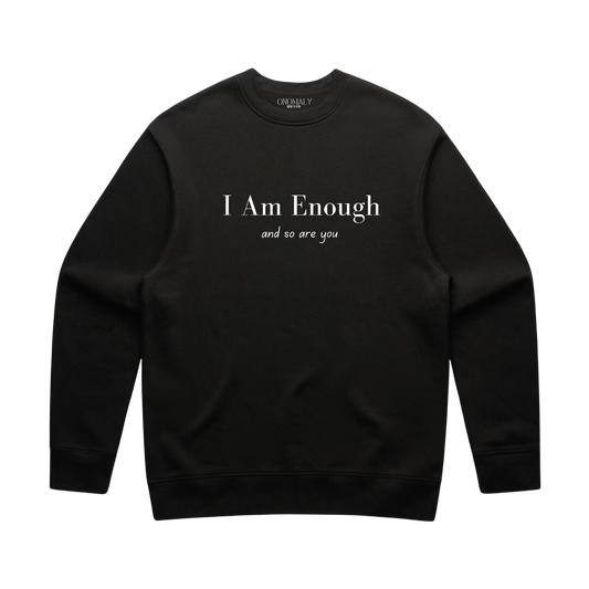 I Am Enough Crewneck- Black