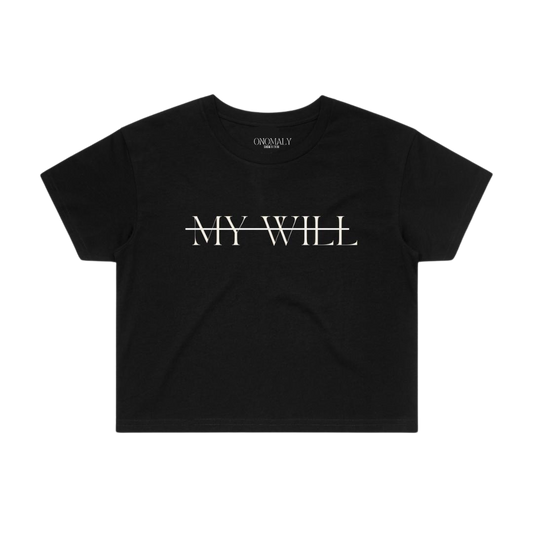 "Not My Will" women's crop top