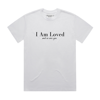 I Am Loved Tee - White