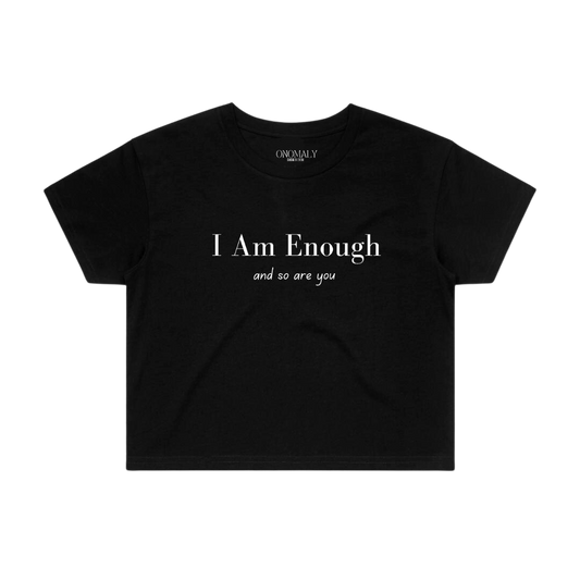 I Am Enough women's crop top - Black