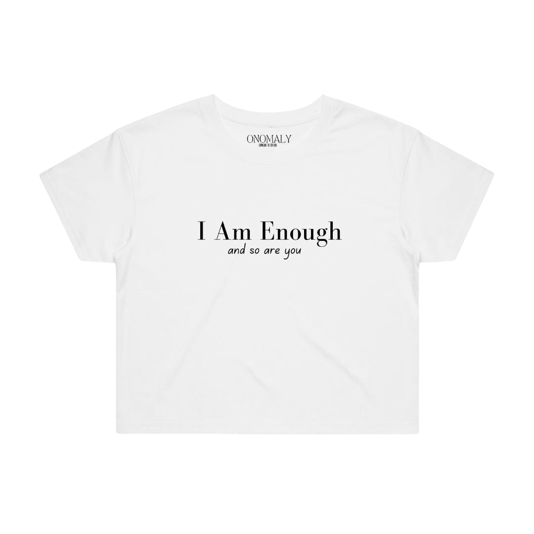 Women's I Am Enough Crop Top - White