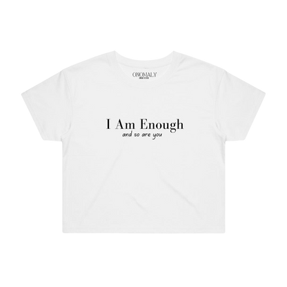 Women's I Am Enough Crop Top - White