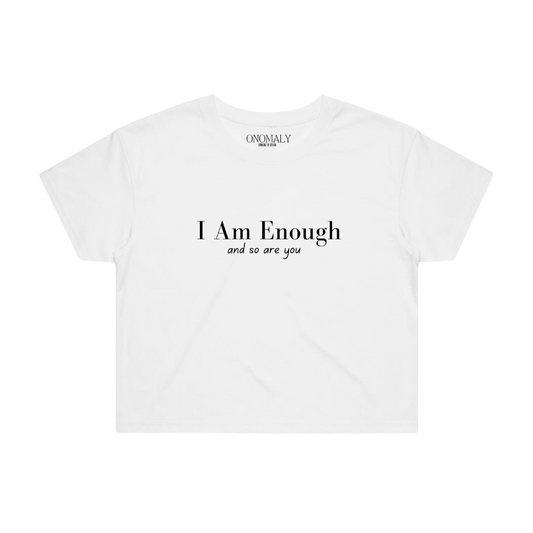 Women's I Am Enough Crop Top - White