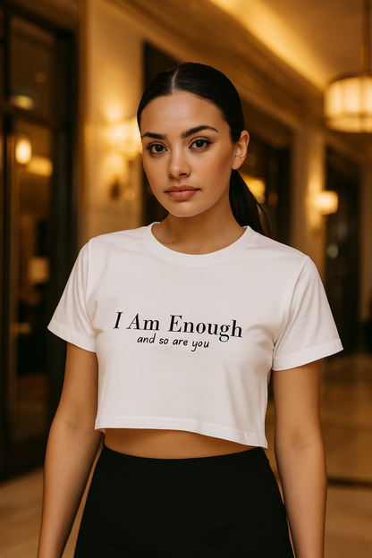 I Am Enough women's crop top - White