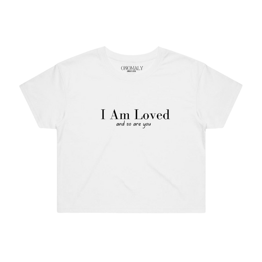 Women's I Am Loved Crop Top- White